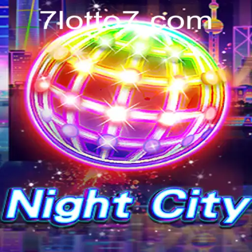 The Exciting World of NightCity: Unraveling the Mysteries of Lotto7